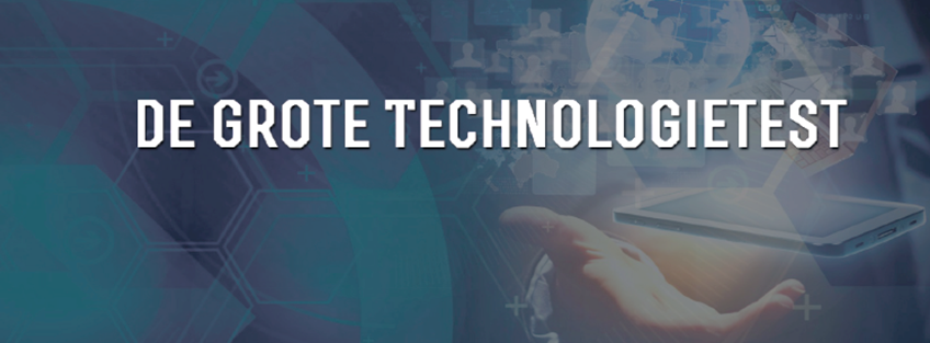 De grote technologietest
